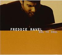 Ravel, Freddie - Sol To Soul