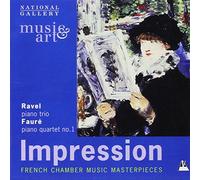 Ravel - French Chamber Music Masterpieces