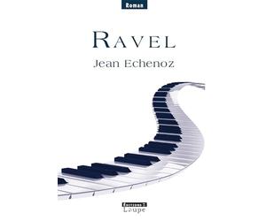 Ravel (grands caractères)
