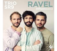 Ravel Influence(S)