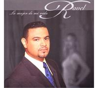 Ravel - La Mujer de Mi Vida [Import]
