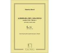RAVEL M. - ALBORADA DEL GRACIOSO - PIANO 4 MAINS