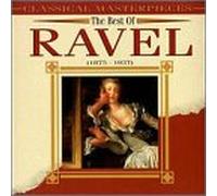 Ravel, M. - Classical Masterpieces: Ravel