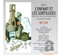 Ravel, M. - L'enfant Et Les Sortilege