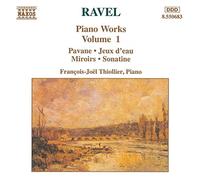 Ravel, M. - Ravel : Oeuvres pour piano, vol 1