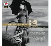 Ravel, M. - Un Siecle en France [Import]