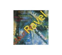 Ravel, Ma Mère L'oye And Orchestrations From Debussy, Schumann, Chabrier