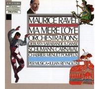 Ravel, Ma Mère L'oye, Orchestrations From Debussy, Schumann, Chabrier