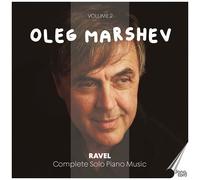 Ravel / Marshev - V2: Complete Solo Piano Music [Compact Discs]