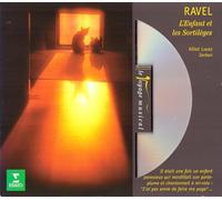 Maurice Ravel – L'enfant et les sortilèges, Fantaisie lyrique – Erato Audio