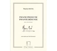 RAVEL MAURICE - PAVANE POUR UNE INFANTE DEFUNTE - VIOLON, PIANO