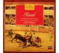 Ravel - Oeuvres orchestrales - Ansermet