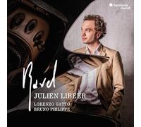 Julien Libeer – Ravel. Piano & Chamber Music – CD