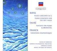 Ravel: Piano Concerto in G / Piano Concerto for the Left Hand / Fauré: