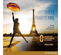 Ravel-Poulenc-Offenbach : Gaîté Parisienne
