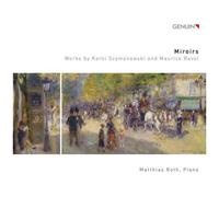 Ravel / Roth - Miroirs [Compact Discs]