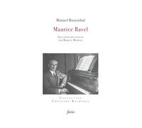 Ravel: Souvenirs de Manuel Rosenthal