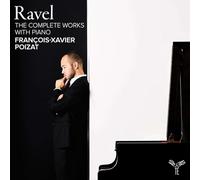 Maurice Ravel – The Complete Works With Piano – CD