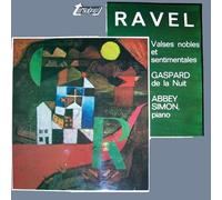 Ravel: Valses nobles et sentimentales / GASPARD de la Nuit (Abbey Simon)