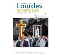Ravelli, Isaia - Lourdes : Chants 2025 Avec Marie, pèlerins d'espérance