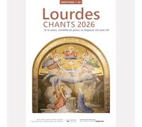 Ravelli, Isaia - Lourdes : Chants 2026: "Je te salue, comblée de grâce, le Seigneur est avec toi"