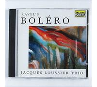 Ravel s bolero Jacques Loussier (Interprète)