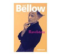 Ravelstein - Saul Bellow - Gallimard - broché - Roman