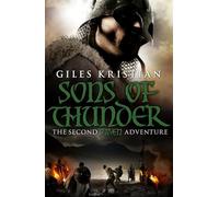 Raven 2: Sons of Thunder: (Raven: Book 2): A riveting, rip-roaring Viking saga from bestselling author Giles Kristian