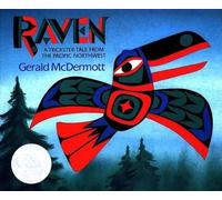 [Raven: A Trickster Tale from the Pacific Northwest] [by: Gerald McDermott]