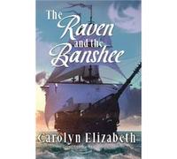 The Raven and the Banshee