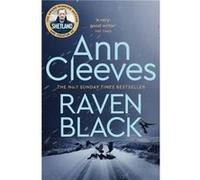 Raven Black by Ann Cleeves Ann Cleeves (Auteur)