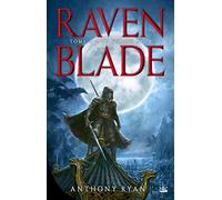 Raven Blade – Le Chant noir – Tome 2 – Bragelonne