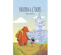 Raven et l'ours T1