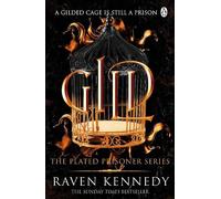 Gild (Plated Prisoner) by Raven Kennedy NEUF