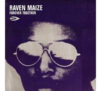 Raven Maize - Forever Together [Import]