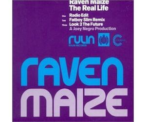 Raven Maize - The Real Life [Import]