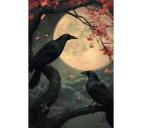 Raven Moon Journal: A Mystical Notebook Featuring Enlarged Realistic Ravens, a Cherry Tree Lit by the Full Moon, and a Beautiful Halloween Night Scene ... Writing, Reflection, and Gothic Inspiration