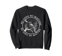 Raven Ni Dieu Ni Maître, Crow No Gods No Masters. Sweatshirt