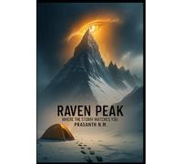 Raven Peak: Where the Storm Watches You