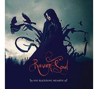 Raven Soul - Hundred Bleeding Hearts [Import]
