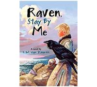 Raven, Stay By Me