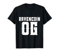 RAVENCOIN OG for Early RVN Adopters/GPU Ravencoin Miners T-Shirt