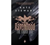 Ravenhood - Tome 3 The Finish Line