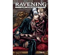Ravening 1: Les voraces