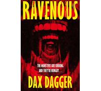 Ravenous - Dax Dagger - HQ DIgital - ebook (ePub) - Livre