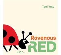 Ravenous Red - - Atheneum Books for Young Readers - ebook (ePub) - Livre