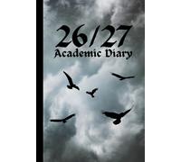 Ravens 2026/2027 A5 Week To View Hardback Academic Diary With Weekly Affirmations: Gothic Student Mid Year School Planner With Timetable