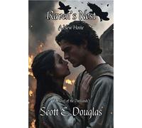 Raven's Nest Darklands: The Raven's Calling, #7 - Scott E. Douglas - Scott E. Douglas - ebook (ePub) - Livre
