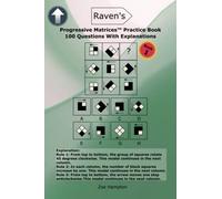 Raven's Progressive Matrices™ Practice Book: Prepare With 100 RPM/SPM/APM IQ Questions With Explanations