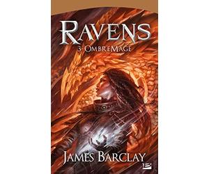 Ravens, Tome 3: OmbreMage